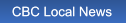 CBC Local News CBC Local News